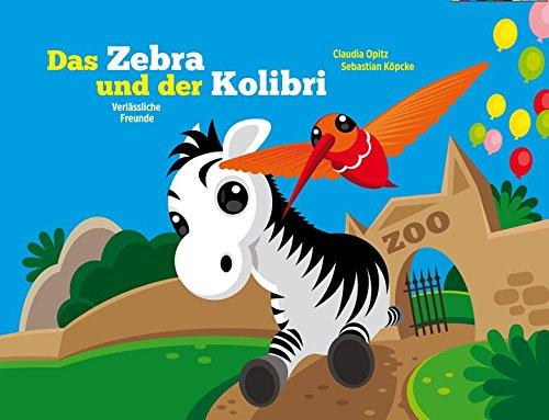 Das Zebra und der Kolibri (02): Verlässliche Freunde