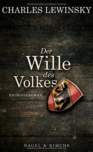 Der Wille des Volkes: Kriminalroman