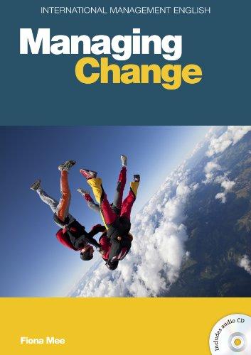 Managing Change, mit Audio-CD: Level B2 - C1 (International Management English)