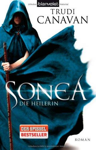 Sonea 2: Die Heilerin - Roman