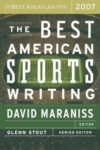 The Best American Sports Writing 2007 (The Best American Series ®)