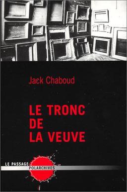 Le tronc de la veuve