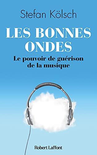 Les bonnes ondes : le pouvoir de guérison de la musique