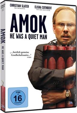 Amok - He Was a Quiet Man