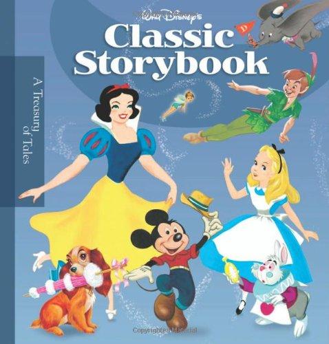 Walt Disney's Classic Storybook (Storybook Collection)