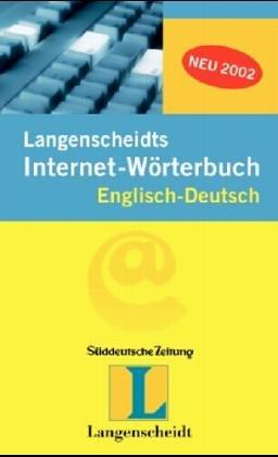 Langenscheidts Internet Wörterbuch Englisch - Deutsch 2000