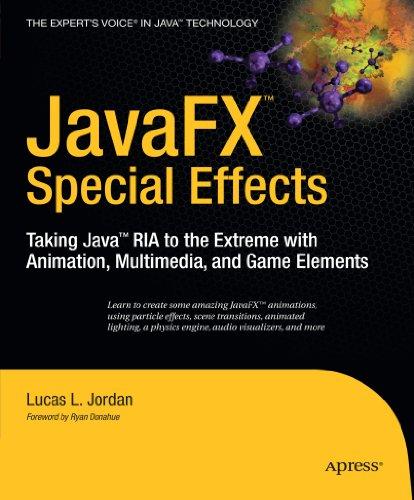 JavaFX Special Effects: Taking Java RIA to the Extreme with Animation, Multimedia, and Game Elements (Beginning) (Expert's Voice in Java Technology)