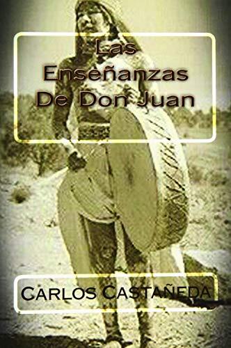 Las Ensenanzas De Don Juan