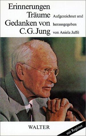 Erinnerungen, Träume, Gedanken von C. G. Jung