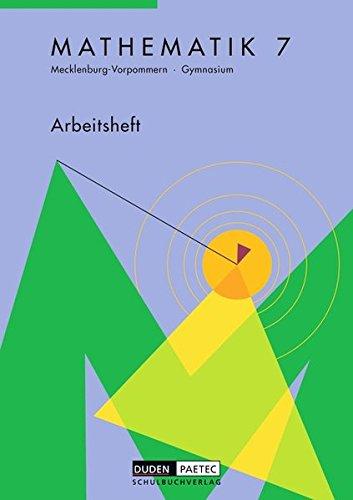 Duden Mathematik - Sekundarstufe I - Gymnasium Mecklenburg-Vorpommern: 7. Schuljahr - Arbeitsheft