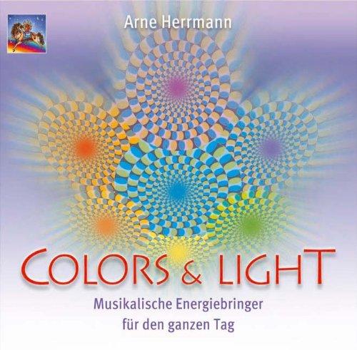 Colors & Light: Musikalische Energiebringer für den ganzen Tag