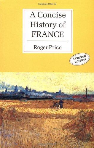 A Concise History of France (Cambridge Concise Histories)