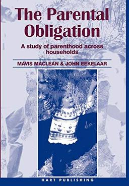 The Parental Obligation: A Study of Parenthood Across Households