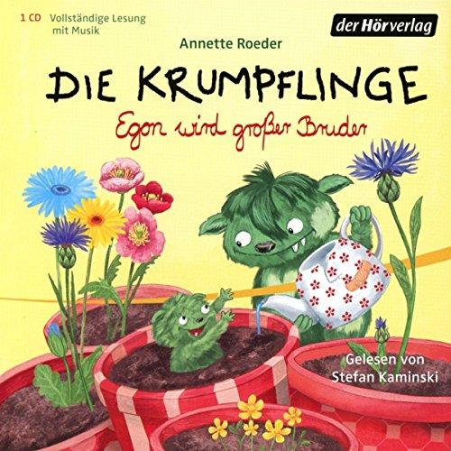 Die Krumpflinge - Egon wird großer Bruder (Die Krumpflinge-Reihe, Band 6)