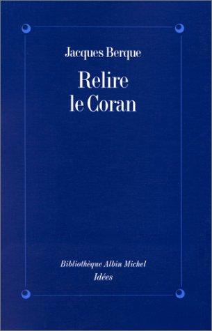 Relire le Coran