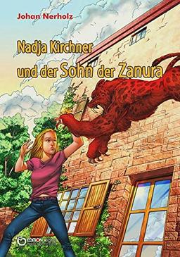 Nadja Kirchner und der Sohn der Zanura: Teil 4 der Nadja-Kirchner-Fantasy-Reihe