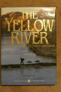 The Yellow River: A 5000 year journey through China