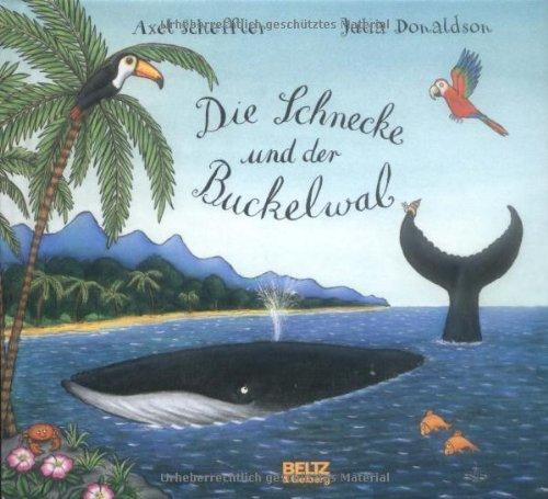 Die Schnecke und der Buckelwal: Vierfarbiges Mini-Bilderbuch (Beltz & Gelberg)