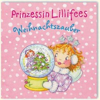 Prinzessin Lillifees Weihnachtszauber