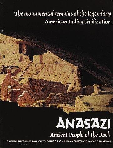 Anasazi: Ancient People of the Rock