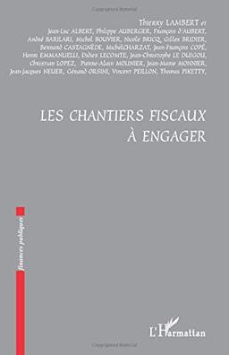 Les chantiers fiscaux à engager