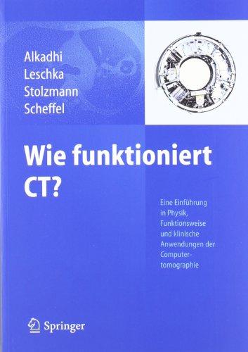 Wie funktioniert CT?