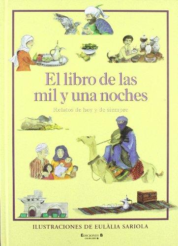 El libro de las mil y una noches : relatos de hoy y de siempre