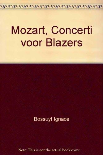 Mozart, Concerti voor Blazers