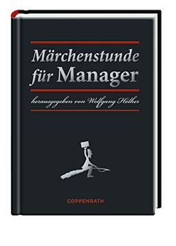 Märchenstunde für Manager