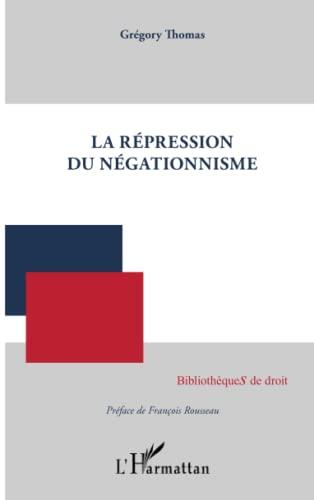 La répression du négationnisme