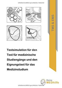 Testsimulation für den Test für medizinische Studiengänge (TMS) und den Eignungstest für das Medizinstudium (EMS)