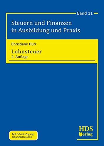 Steuern und Finanzen in Ausbildung und Praxis / Lohnsteuer