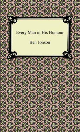 Every Man in His Humour