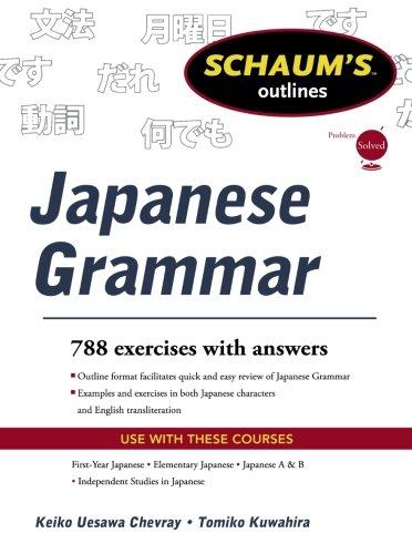 Schaums Outline of Japanese Grammar (Schaum's Outlines)