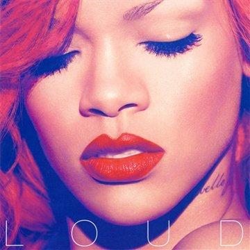 Loud (Deluxe Edition)