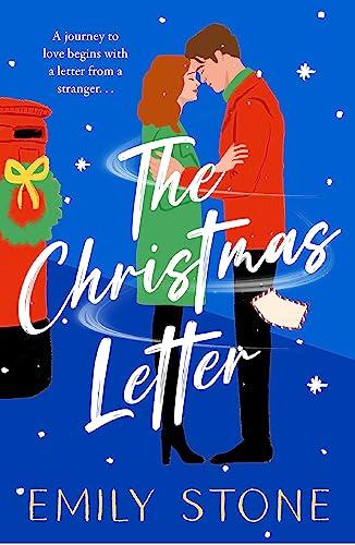 The Christmas Letter: Snuggle up with the most romantic and heartwarming read for Christmas