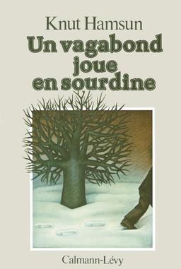 Un vagabond joue en sourdine