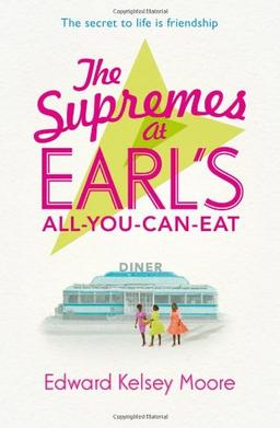 Supremes at Earl's All-You-Can-Eat