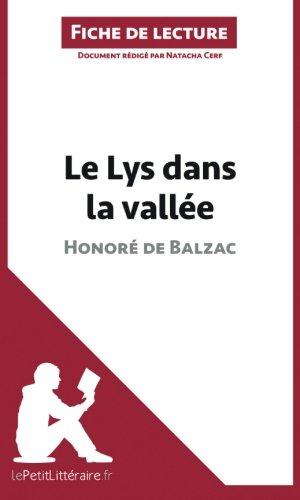 Le Lys dans la vallée d'Honoré de Balzac (Fiche de lecture) : Analyse complète et résumé détaillé de l'oeuvre