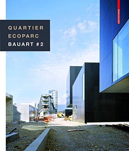 Quartier Ecoparc : Bauart. Vol. 2