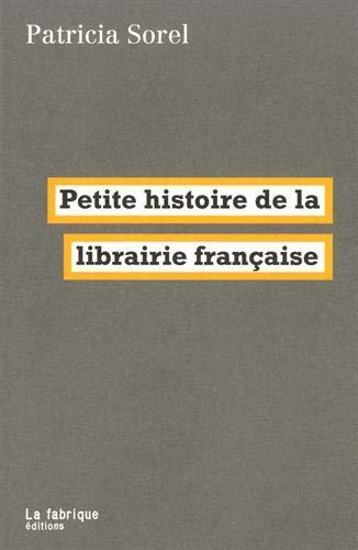 Petite histoire de la librairie française