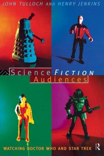 Science Fiction Audiences: Watching Star Trek and Doctor Who (Popular Fiction Series)