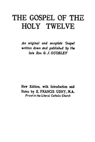 The Gospel of the Holy Twelve