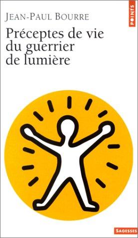 Préceptes de vie du guerrier de lumière