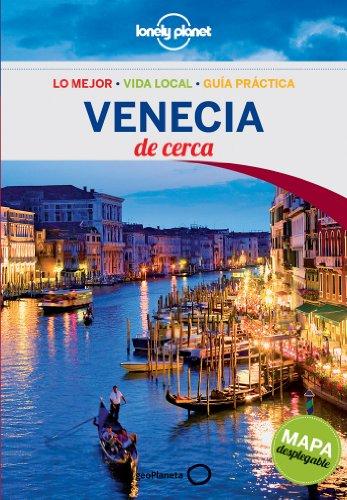 Venecia de cerca (Lonely Planet-Guías De cerca)