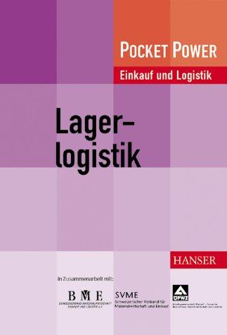 Lagerlogistik: Neue Wege zur systematischen Planung