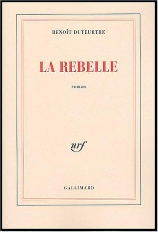 La rebelle