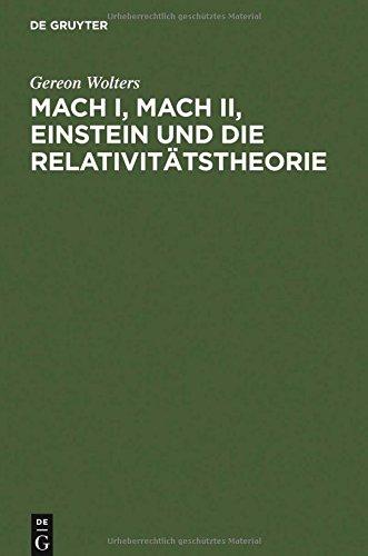 Mach I, Mach II, Einstein und die Relativitätstheorie: Eine Fälschung und ihre Folgen