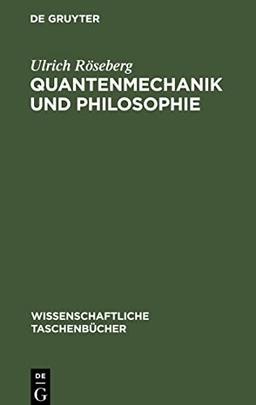 Quantenmechanik und Philosophie