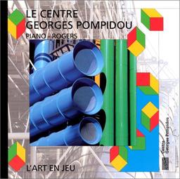 Le centre Georges Pompidou